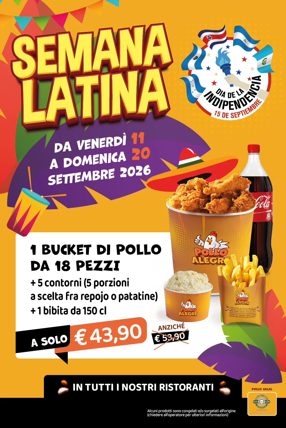 Promo Semana Latina Pollo Alegre: bucket di pollo fritto da 18 pezzi con 5 contorni e bibita a 43,90 euro